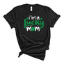 I'm A Lucky Mom T-Shirt