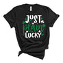Just Plain Lucky T-Shirt