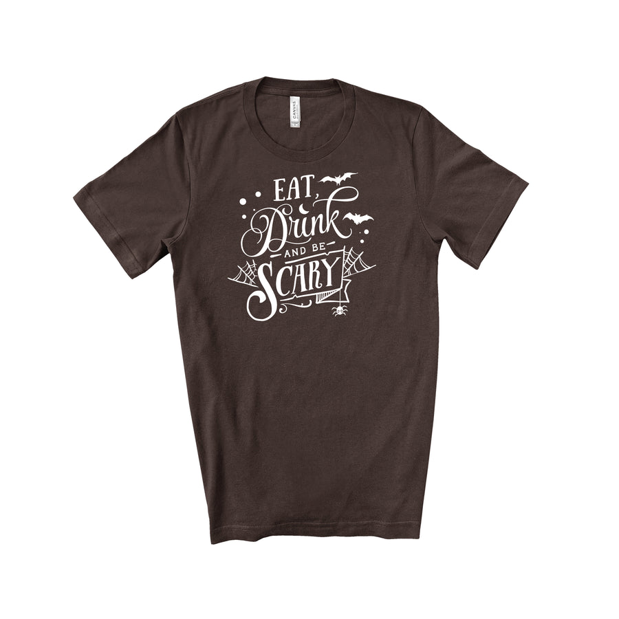 Eat, Drink, & Be Scary T-Shirt