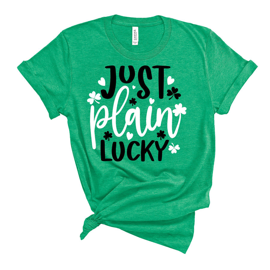Just Plain Lucky T-Shirt